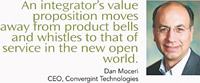 Dan Moceri, Convergint - quote